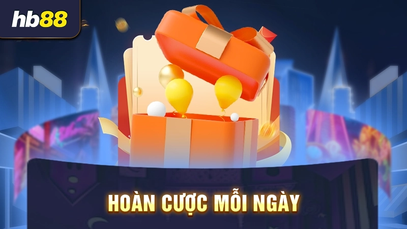 Hoàn cược mỗi ngày